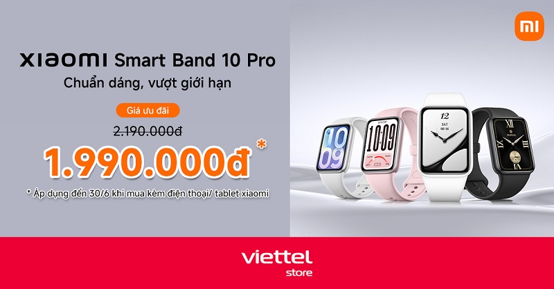 Xiaomi Smart Band 10 Pro giá ưu đãi chỉ từ 1.990.000đ khi mua kèm điện thoại/tablet Xiaomi
