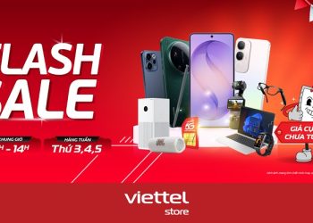 Flash Sale – Giá cực hời chưa từng có tại Viettel Store