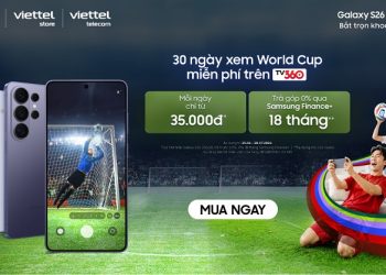 Hòa nhịp cuộc chơi - Tặng gói xem World Cup 2026 miễn phí trên TV360 dành cho chủ sở hữu Galaxy A57 5G và S26 Series