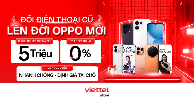 Đổi điện thoại cũ lên đời OPPO mới