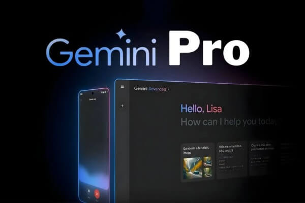 Những lý do nên chọn Gemini Pro