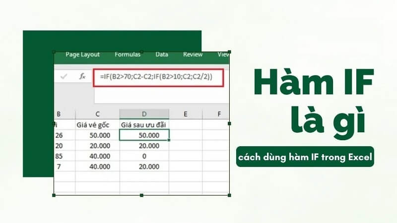 Hàm IF dùng để kiểm tra một điều kiện xác định