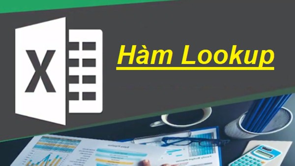 Hàm tra cứu cơ bản LOOKUP