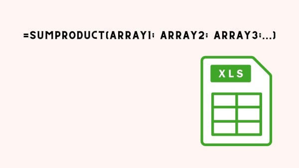Cú pháp hàm: =SUMPRODUCT(array1,[array2],[array3],...)