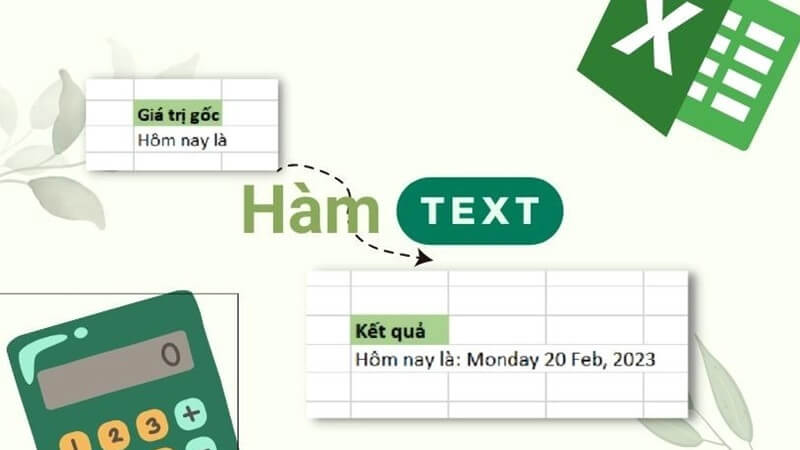 Hàm text giúp chuyển đổi giá trị số thành chuỗi văn bản theo định dạng mong muốn