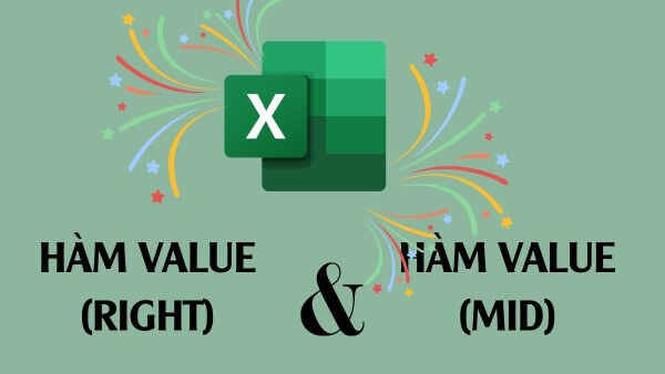 Cách sử dụng hàm VALUE kết hợp với các hàm khác