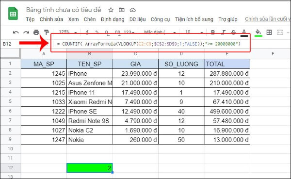 Cách sử dụng hàm VLOOKUP kết hợp IF và COUNTIF