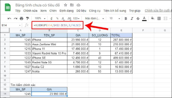 Nhập công thức tra cứu: =VLOOKUP(A14;$A$2:$E$9;3;FALSE)