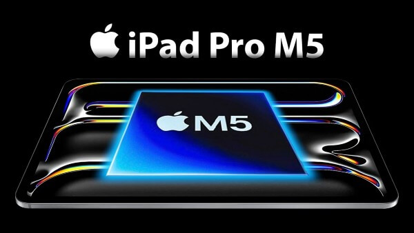 iPad Pro M5 chính thức giới thiệu vào ngày 15/10/2025