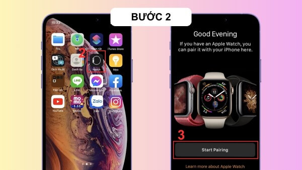 Mở ứng dụng Watch trên iPhone → chọn Start Pairing