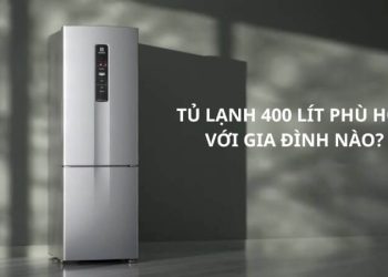 Kích thước tủ lạnh 400 lít bao nhiêu? Cập nhật chi tiết trước khi mua