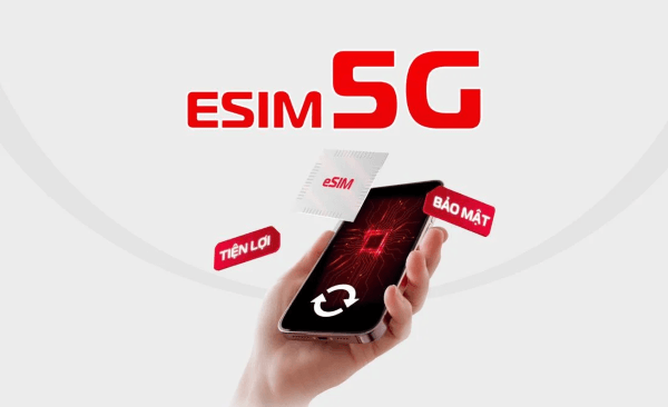 Những ưu điểm khi sử dụng eSIM Viettel