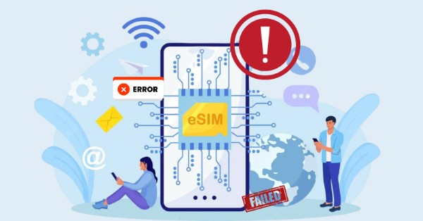 Lỗi kích hoạt, cấu hình mạng hoặc xung đột SIM vật lý và eSIM