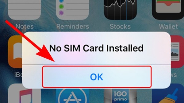 Chọn OK với thông báo: “No SIM Card Installed”
