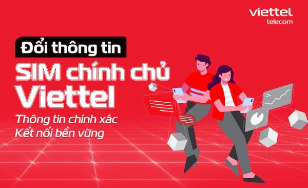 Cập nhật lại giấy tờ cá nhân chuẩn hóa thông tin thuê bao