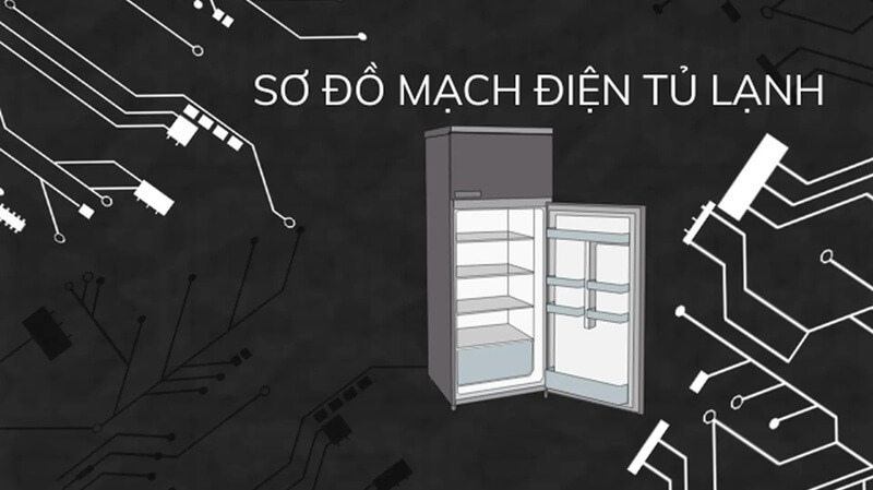 Tìm hiểu cấu tạo sơ đồ mạch điện tủ lạnh Funiki