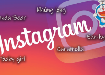 Tổng hợp tên Instagram hay, đẹp & độc đáo cho nam và nữ