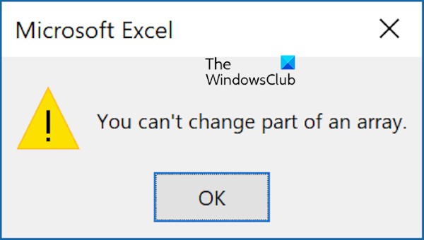Những mẹo hạn chế lỗi You can't change part of an array Excel