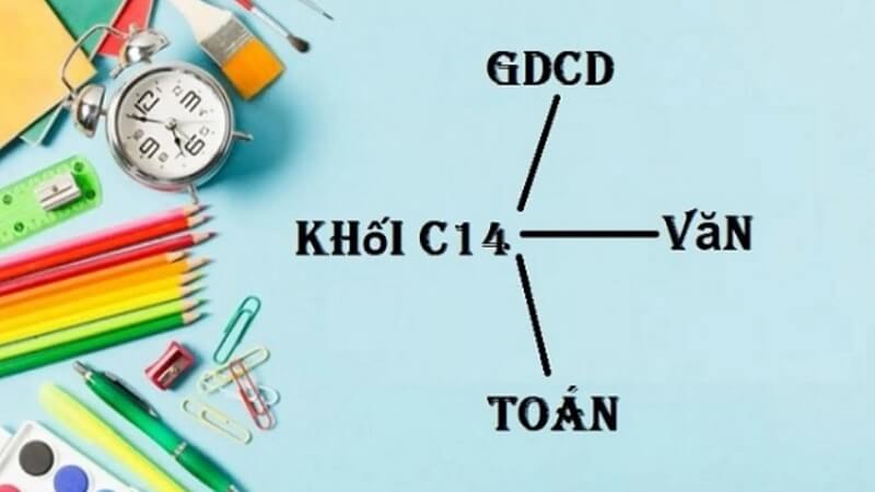 Khối C14 gồm Toán, Ngữ văn, Giáo dục kinh tế và pháp luật hoặc Giáo dục công dân