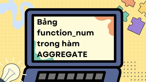 Bảng Function_num trong hàm AGGREGATE