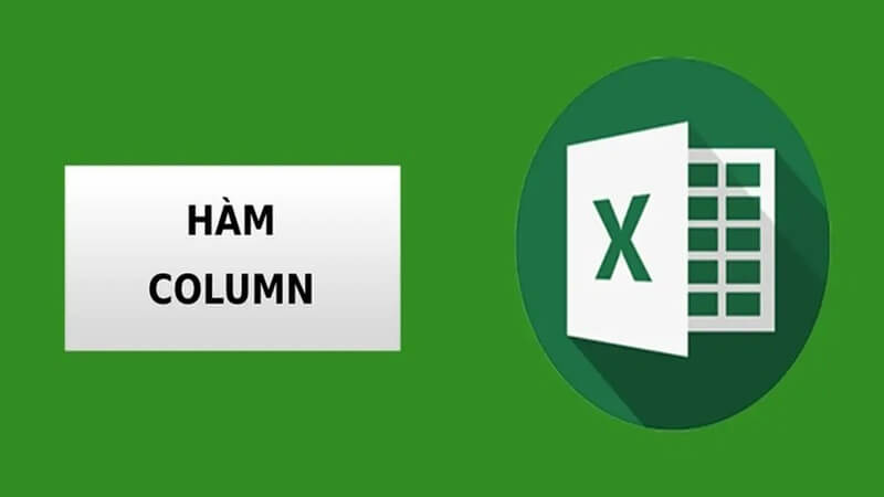 Hàm COLUMN trả về số thứ tự của một cột hoặc của ô được chỉ định