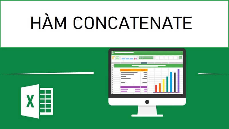 Hàm CONCATENATE giúp kết hợp nhiều chuỗi văn bản, ký tự hoặc nội dung