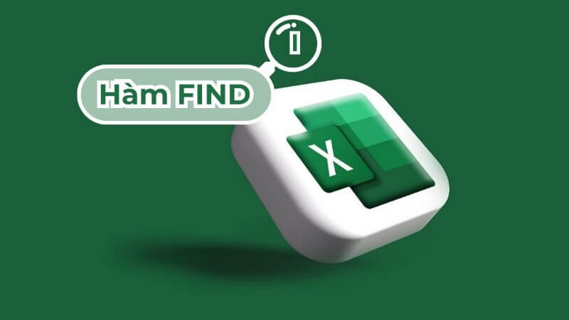 Hàm FIND phân biệt chữ hoa và chữ thường