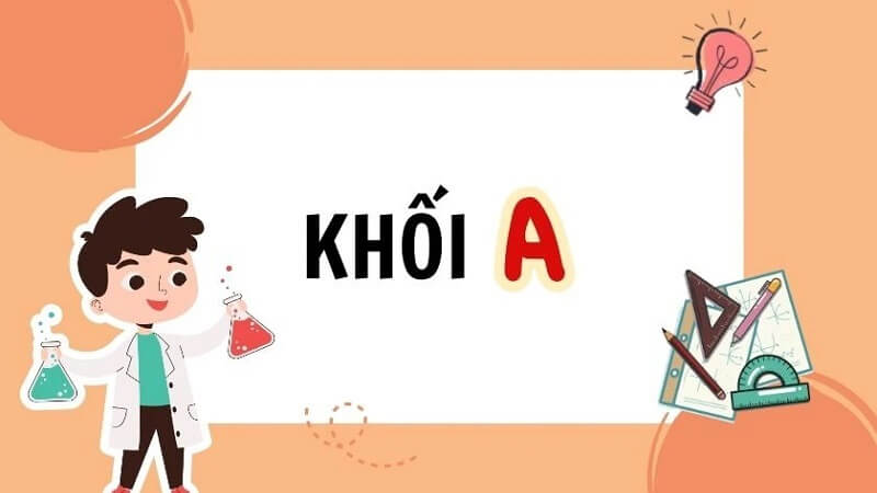 Các tổ hợp khối A được nhiều trường đại học áp dụng khi tuyển sinh