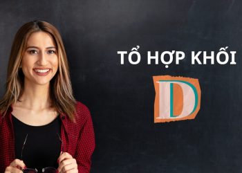 Khối D gồm những ngành nào? Danh sách ngành, trường xét tuyển chi tiết
