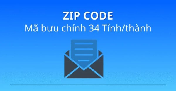 Bảng tổng hợp mã bưu chính 34 tỉnh thành sau khi sáp nhập