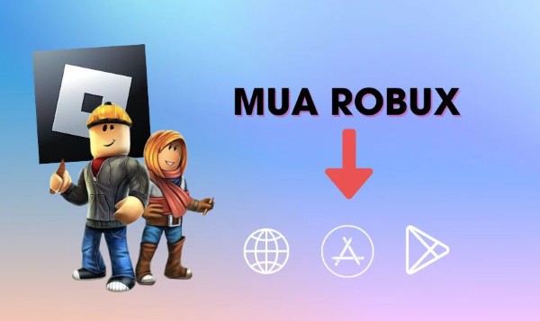 Một số lưu ý khi nạp Robux