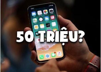 Giá bán iPhone X tại Việt Nam bị thét lên đến 40-50 triệu