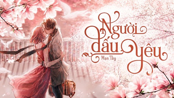 Truyện ngôn tình Người dấu yêu