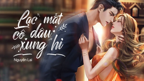 Truyện Lạc mất cô dâu xung hỉ