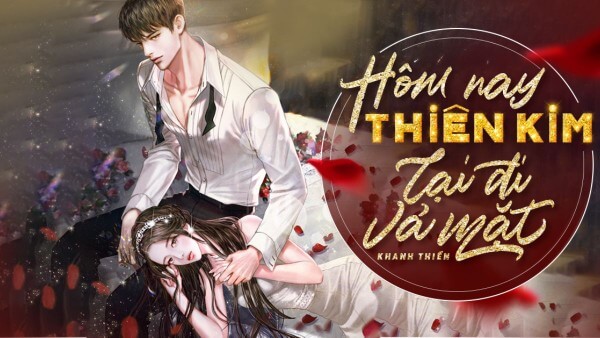 Truyện Hôm nay thiên kim lại đi vả mặt