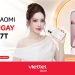 Lên đời Xiaomi trúng ngay Xiaomi 17T cùng Viettel Store