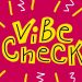 Vibe check là gì
