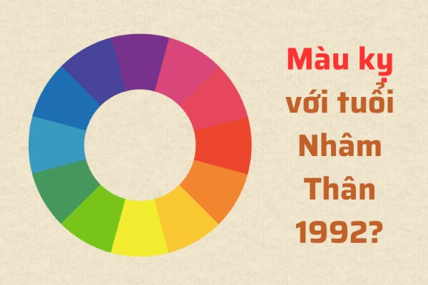 Những màu sắc kỵ với người sinh năm 1992