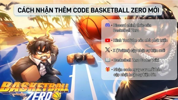 Một số cách thức nhận thêm Basketball Zero code mới nhanh nhất