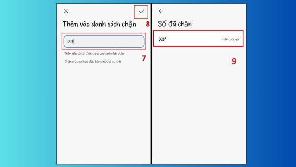 Nhập tiền tố để chặn toàn bộ đầu 028