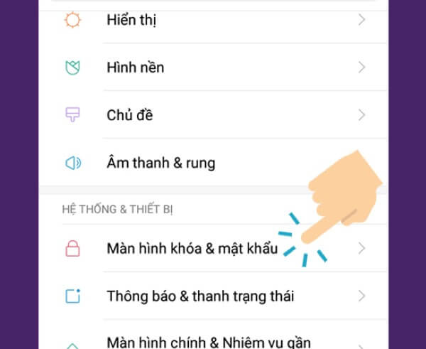 Chọn Màn hình khóa & mật khẩu