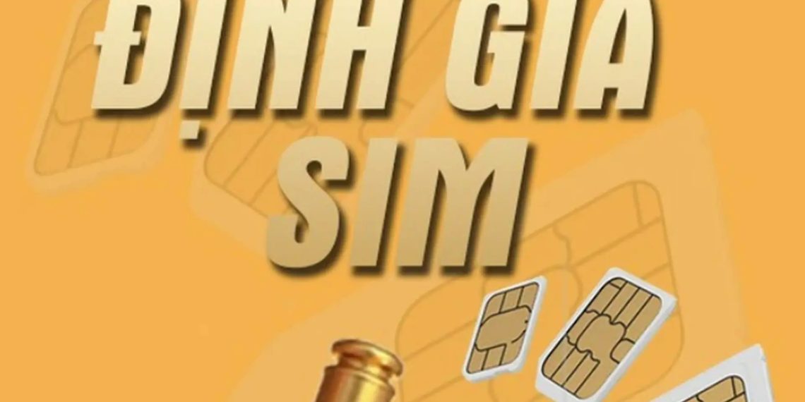 Định giá sim số đẹp