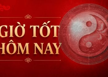 Xem giờ tốt hôm nay: Xem ngày tốt, giờ hoàng đạo