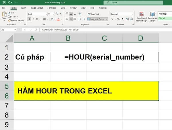 Cú pháp hàm: =HOUR(serial_number)