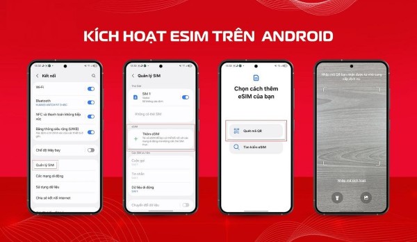 Các bước kích hoạt eSIM Viettel trên điện thoại Android