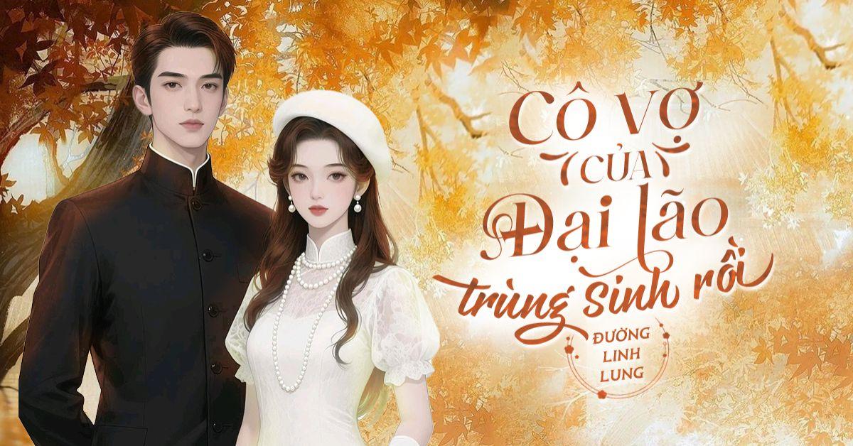 List 22 truyện ngôn tình tổng tài bá đạo hay nhất, chia theo mô-típ