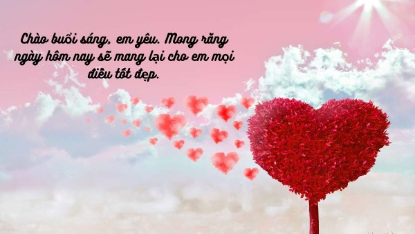 Những lời chúc buổi sáng hài hước, dễ thương cho người yêu 