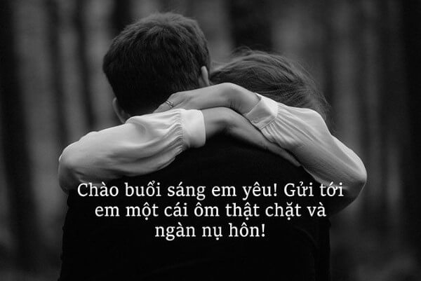 Những lời chúc buổi sáng ngắn gọn, gửi tin nhắn tới người yêu mỗi sáng