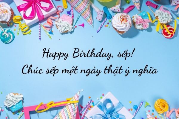 Một số cách viết lời chúc mừng sinh nhật sếp nữ gây ấn tượng