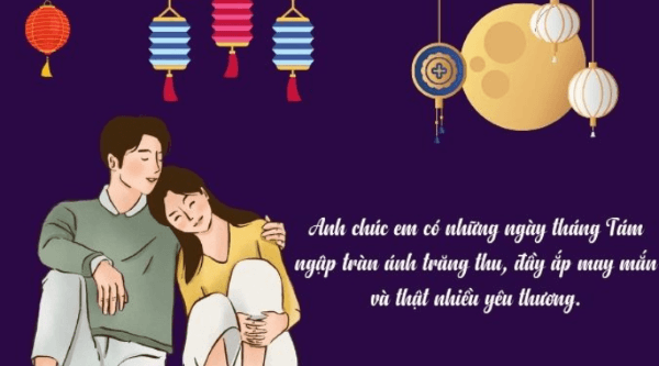 Tham khảo lời chúc Trung thu cho người yêu